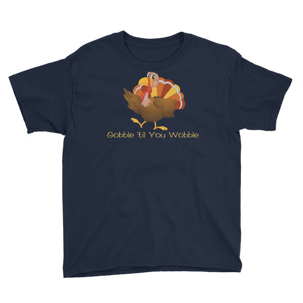 Thanksgiving Funny Turkey Gobble Wobble T-Shirt Youth XS-XL
