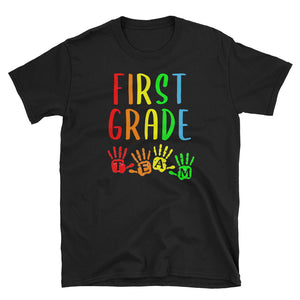 Back To School First Grade Teacher Team Handprints T-Shirt S-3XL