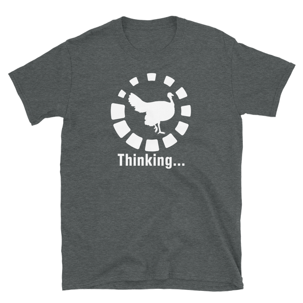 Funny Turkey Hunting Hunter Thinking T-Shirt S-3XL