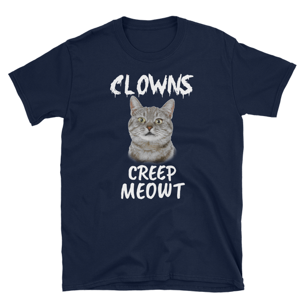 Halloween Trick Treat Cat Clowns Creep Meowt T-Shirt S-3XL