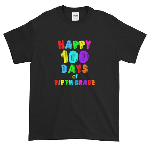 Happy 100 Days of School Fifth Grade Short-Sleeve T-Shirt