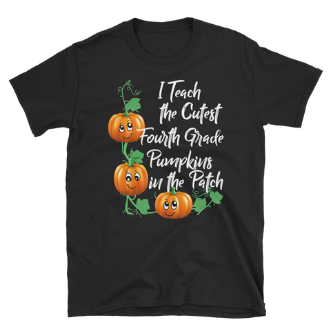 Halloween Fourth Grade Teacher Cutest Pumpkins Patch T-Shirt S-3XL