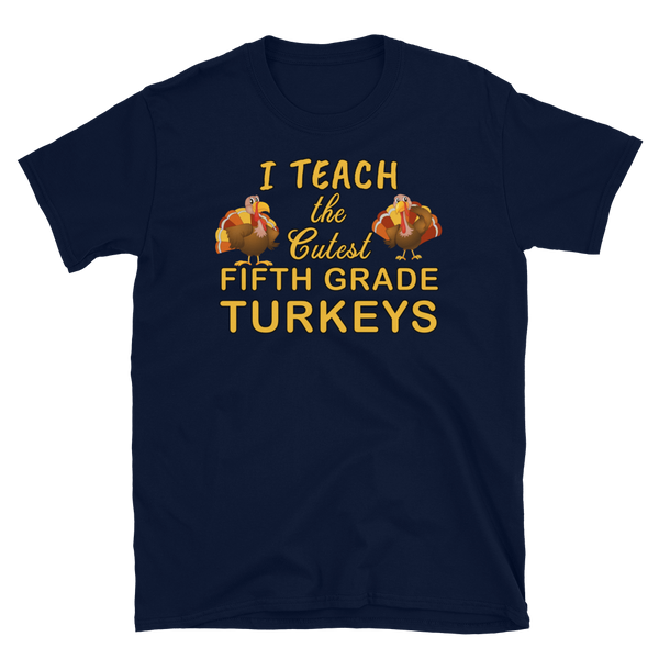 Teacher Thanksgiving Fifth Grade Turkeys T-Shirt S-3XL