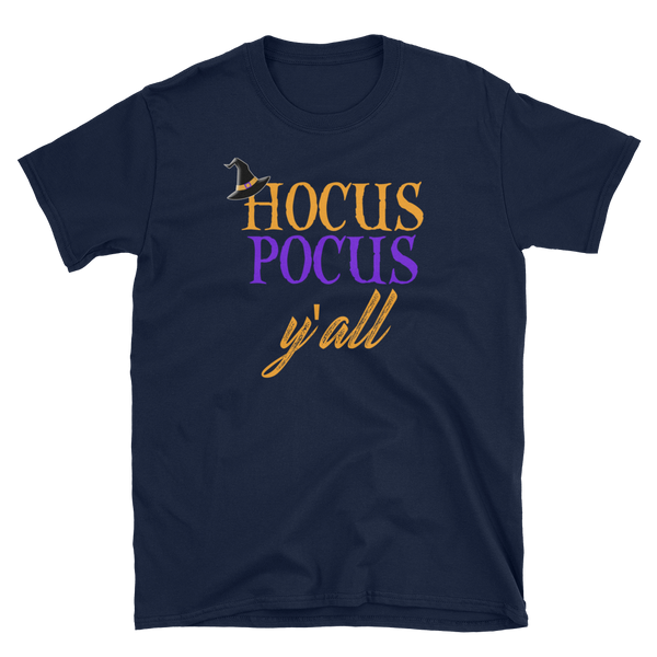 Halloween Trick Treat Hocus Pocus Y'all T-Shirt S-3XL