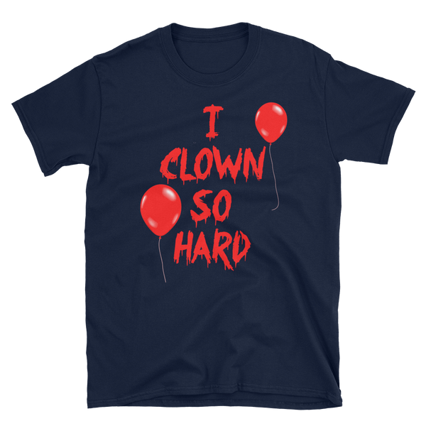 Halloween Trick Treat Clown Hard T-Shirt S-3XL