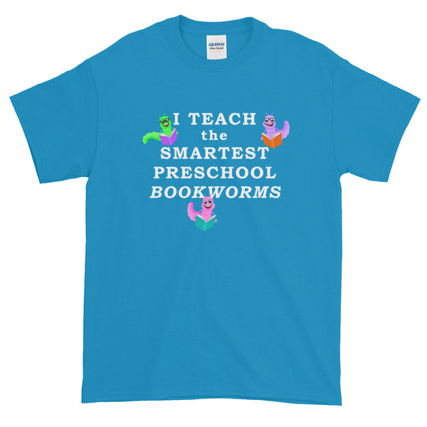 Preschool Teacher Book Teach Bookworms Read Short-Sleeve T-Shirt
