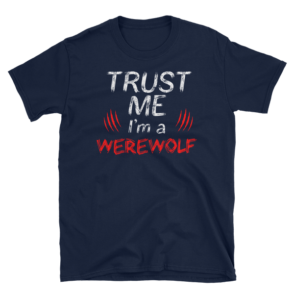 Halloween Trick Treat Werewolf Trust T-Shirt S-3XL