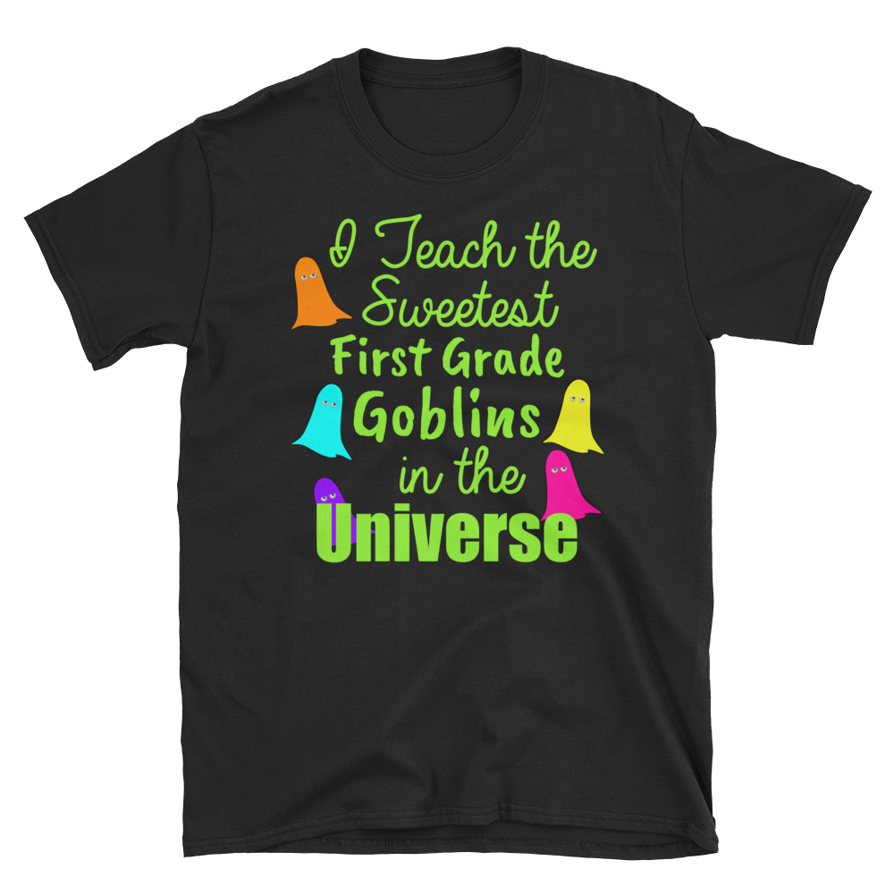 Halloween First Grade Teacher Sweetest Goblins T-Shirt S-3XL