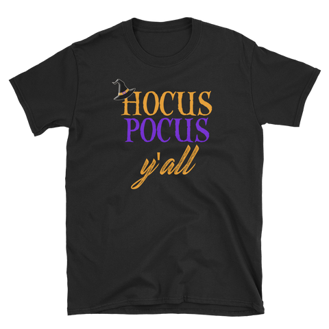 Halloween Trick Treat Hocus Pocus Y'all T-Shirt S-3XL