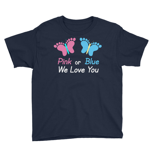 Gender Reveal We Love You Pink or Blue Butterflies T-Shirt Youth XS-XL