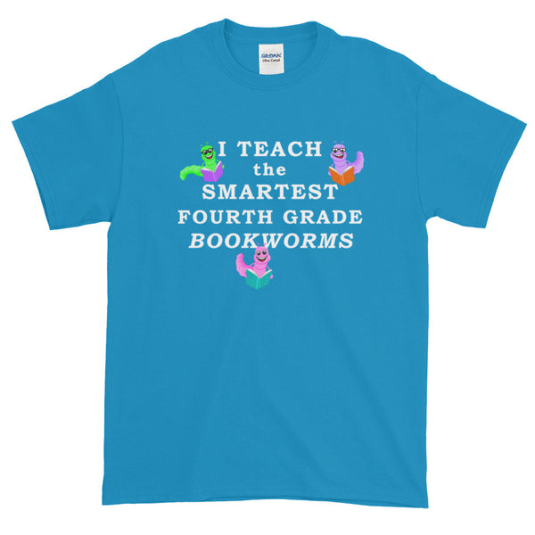 Fourth Grade Teacher Book Teach Bookworms Read Short-Sleeve T-Shirt