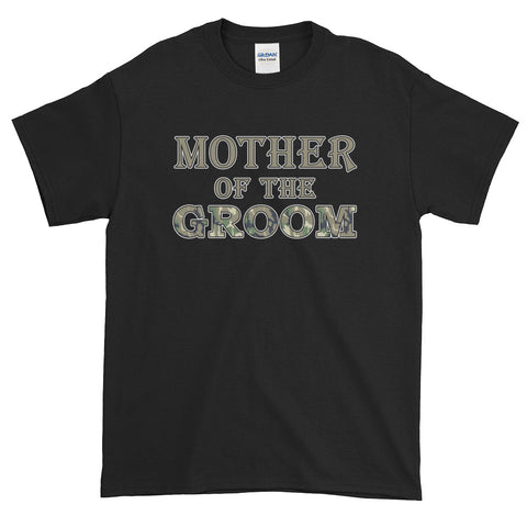 Mother Of The Groom Country Wedding Camouflage T-Shirt S-5XL