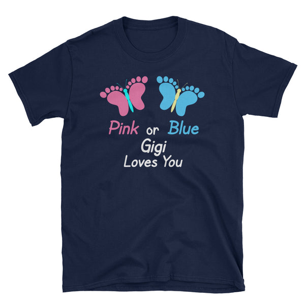 Gender Reveal Gigi Pink or Blue Butterflies T-Shirt S-3XL