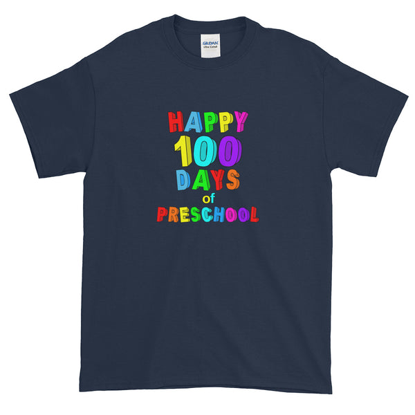 Happy 100 Days of School Preschool Short-Sleeve T-Shirt