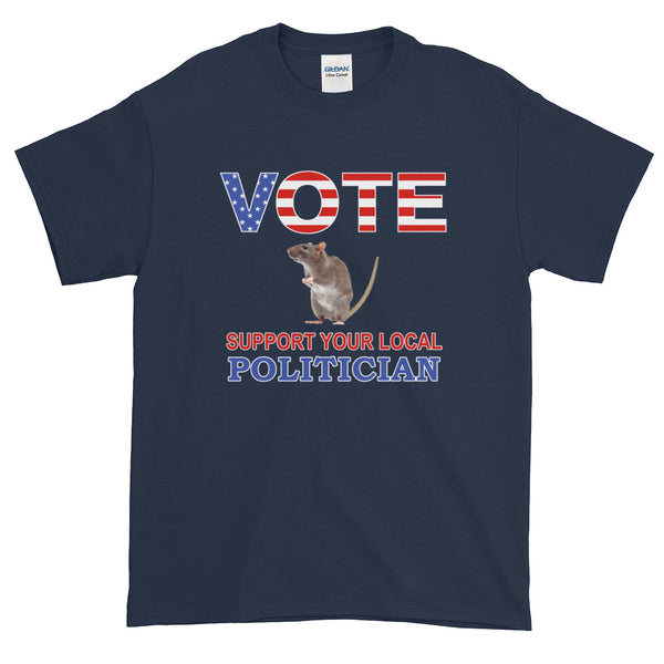 Funny Political Support Local Rat T-Shirt S-5XL