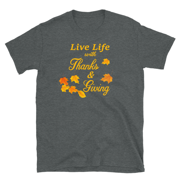 Thanksgiving Gratitude Giving T-Shirt S-3XL