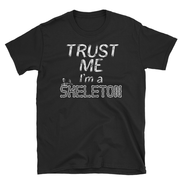 Halloween Trick Treat Skeleton Trust T-Shirt S-3XL