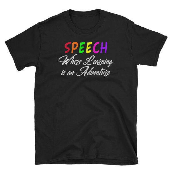 Back To School Speech Adventure Teacher T-Shirt S-3XL