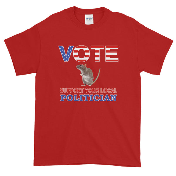Funny Political Support Local Rat T-Shirt S-5XL