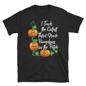 Halloween Third Grade Teacher Cutest Pumpkins Patch T-Shirt S-3XL