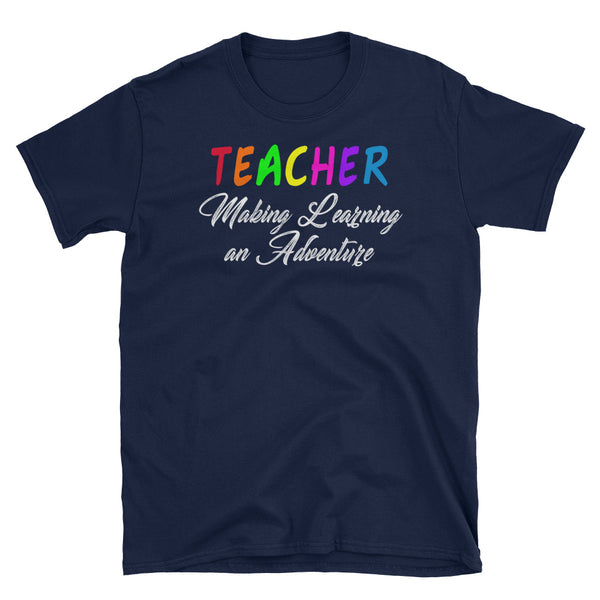Back To School Teacher Adventure Teacher T-Shirt S-3XL