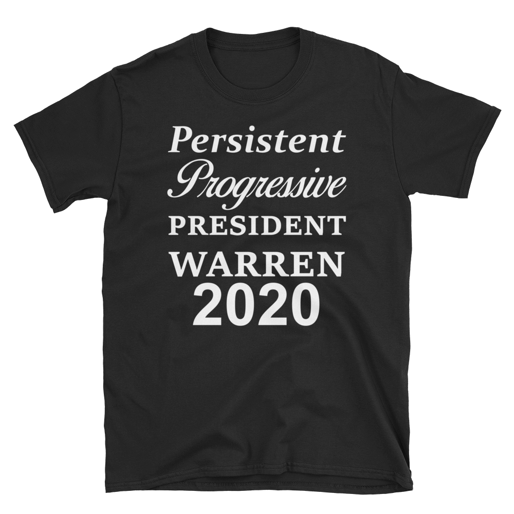 Elizabeth Warren 2020 President Persistent T-Shirt S-3XL