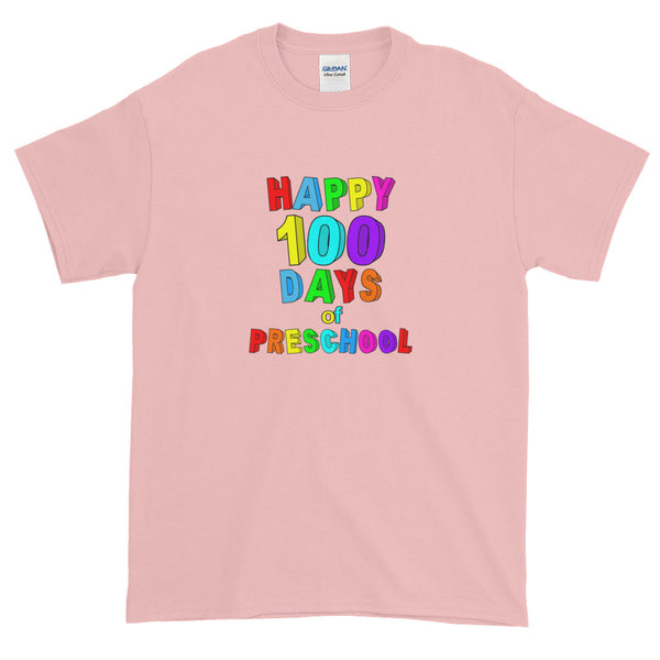 Happy 100 Days of School Preschool Short-Sleeve T-Shirt
