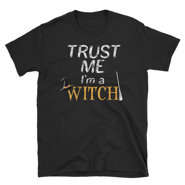 Halloween Trick Treat Witch Trust T-Shirt S-3XL